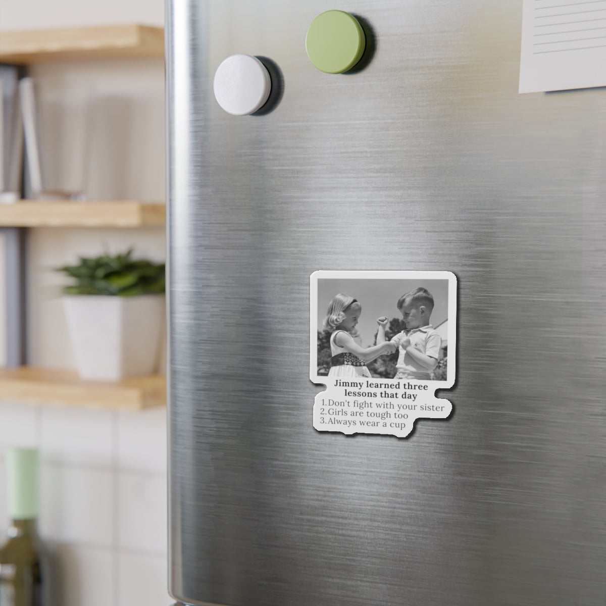Jimmy Learned Three Lessons - Die-Cut Magnet