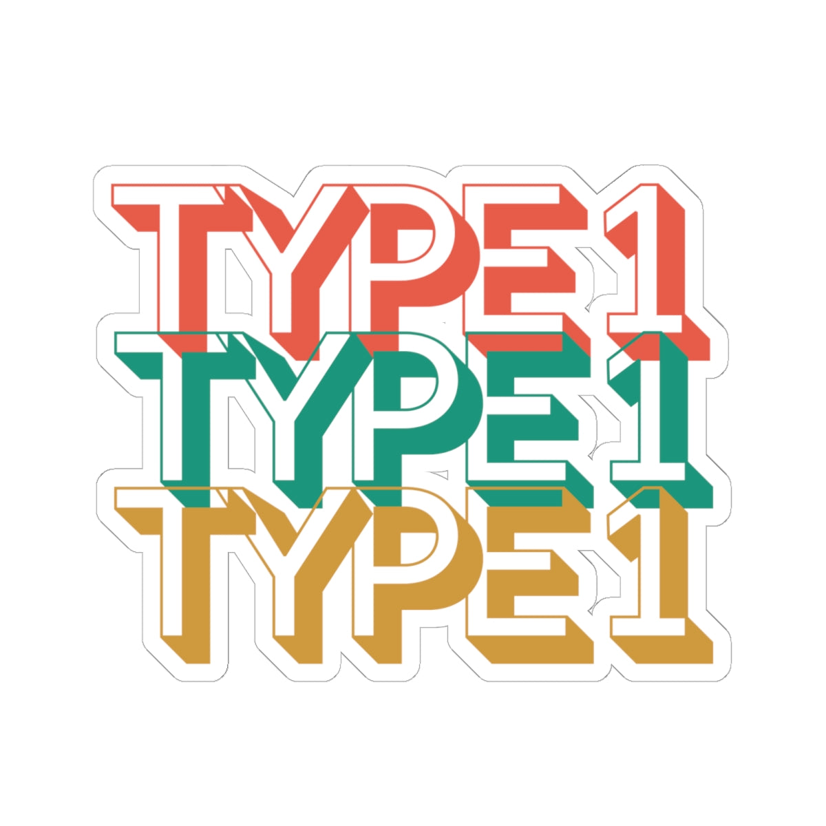 Type 1 – Retro Stacked Design for Diabetes Awareness - Kiss-Cut Stickers