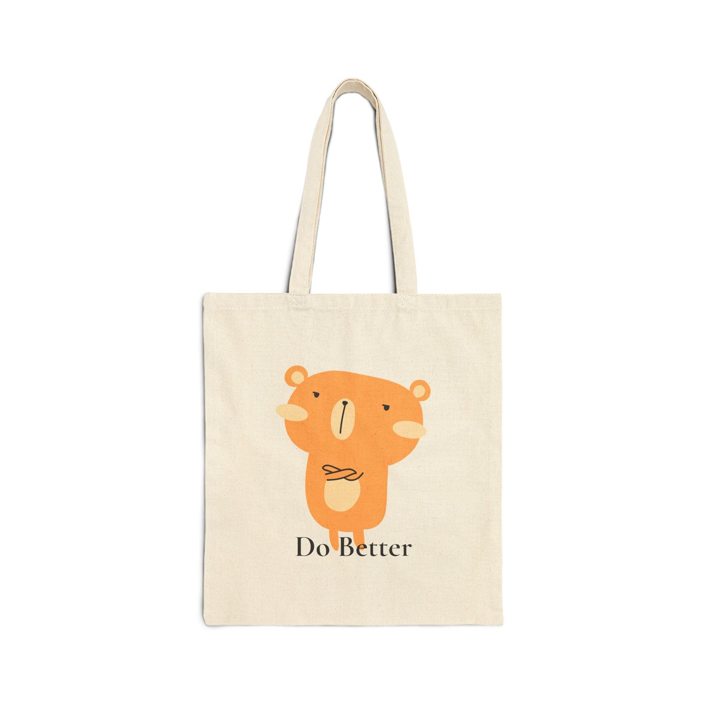 Do Better - Disappointed Bear - Cotton Canvas Tote Bag