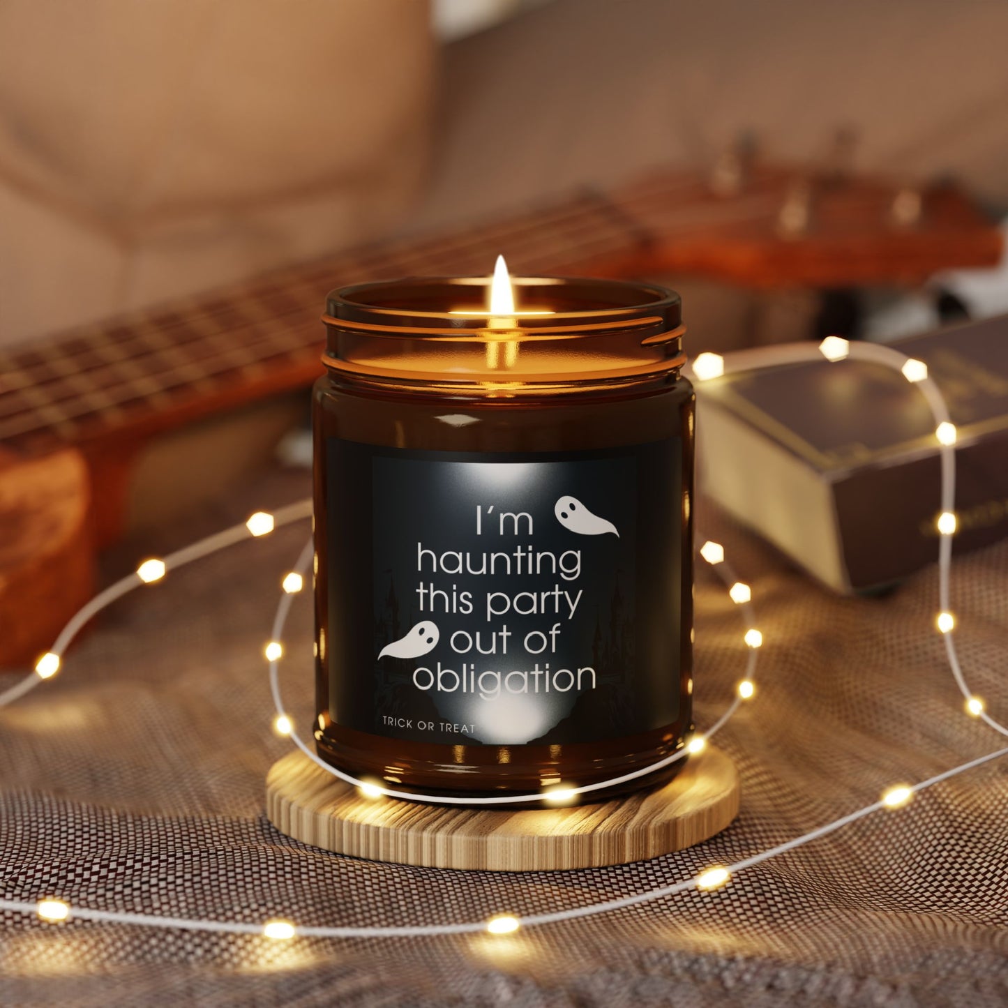 I’m Haunting This Party Out of Obligation – Soy Candle