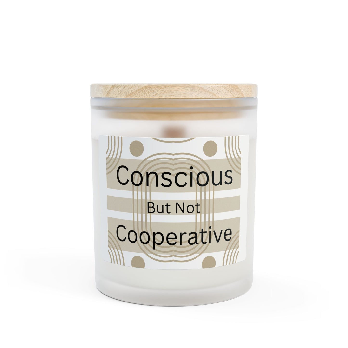 Conscious But Not Cooperative Candle, Frosted Glass 11oz