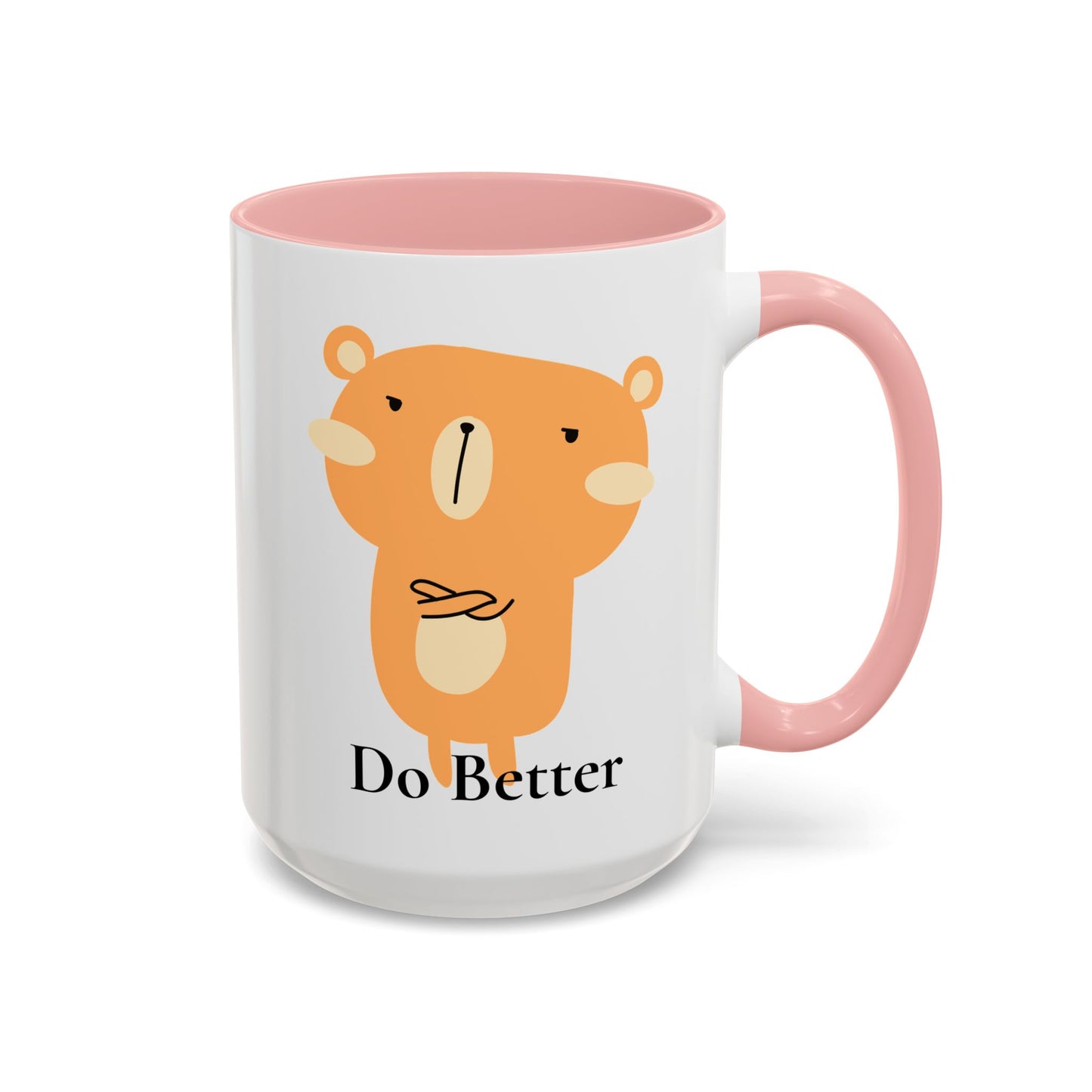 Do Better - Disappointed Bear - Mug