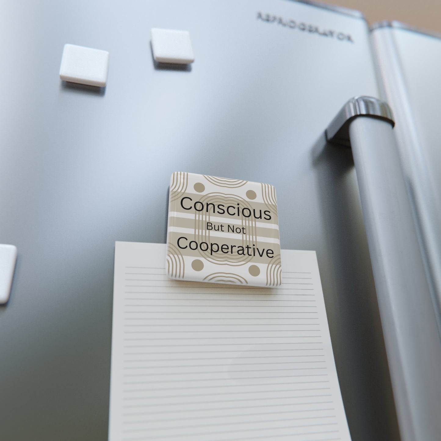 Conscious But Not Cooperative Magnet