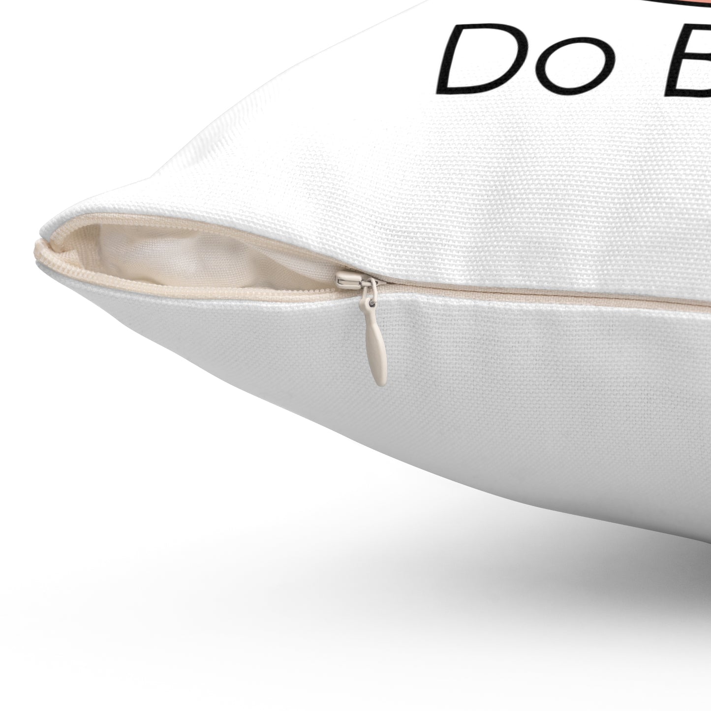 Do Better - Retro Digital Pet - Pillow