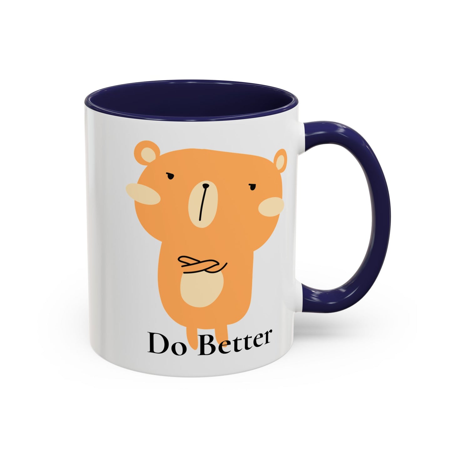 Do Better - Disappointed Bear - Mug