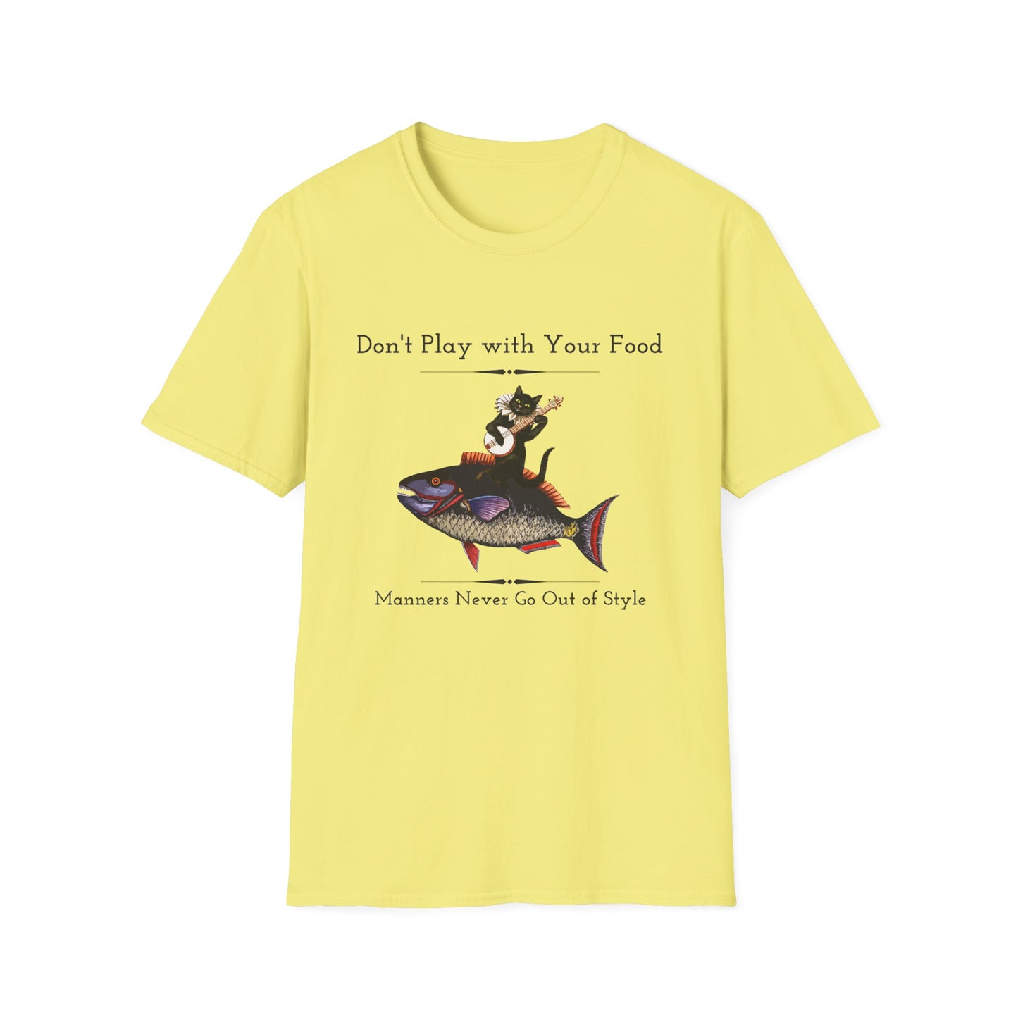 Don’t Play with Your Food - Manners Never Go Out of Style