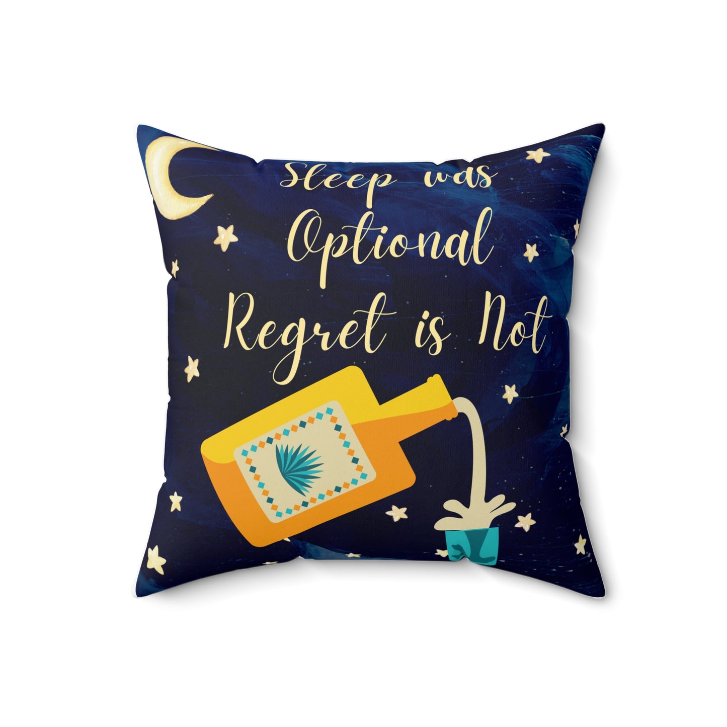 Sleep Was Optional, Regret Is Not - Pillow
