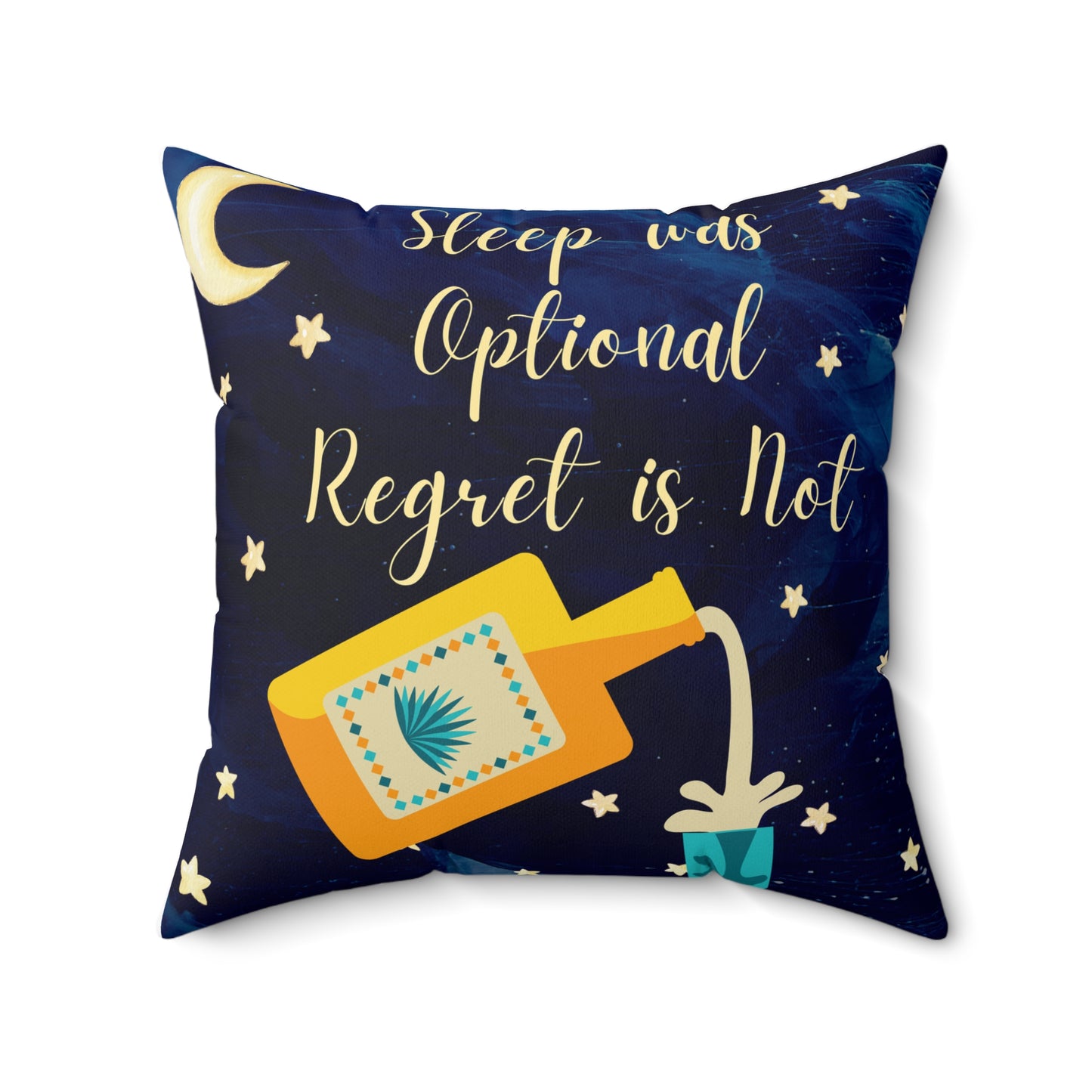 Sleep Was Optional, Regret Is Not - Pillow