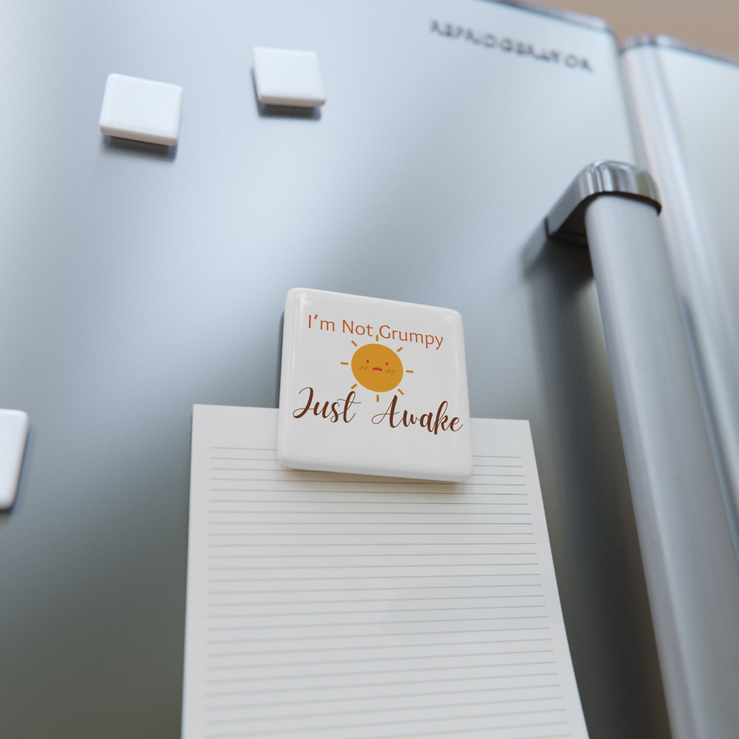 I’m Not Grumpy, Just Awake - Porcelain Magnet