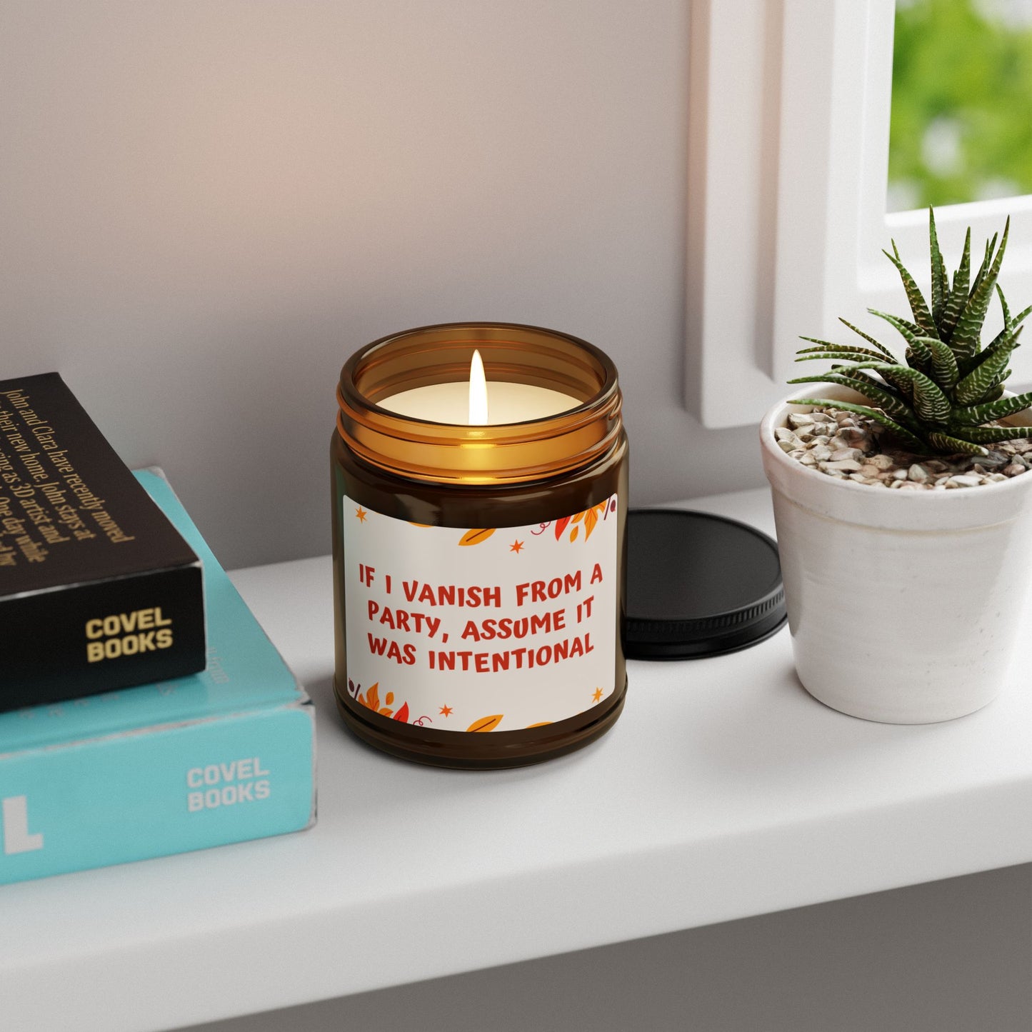 If I Vanish From A Party, Assume It Was On Purpose - Amber Jar Scented Candle