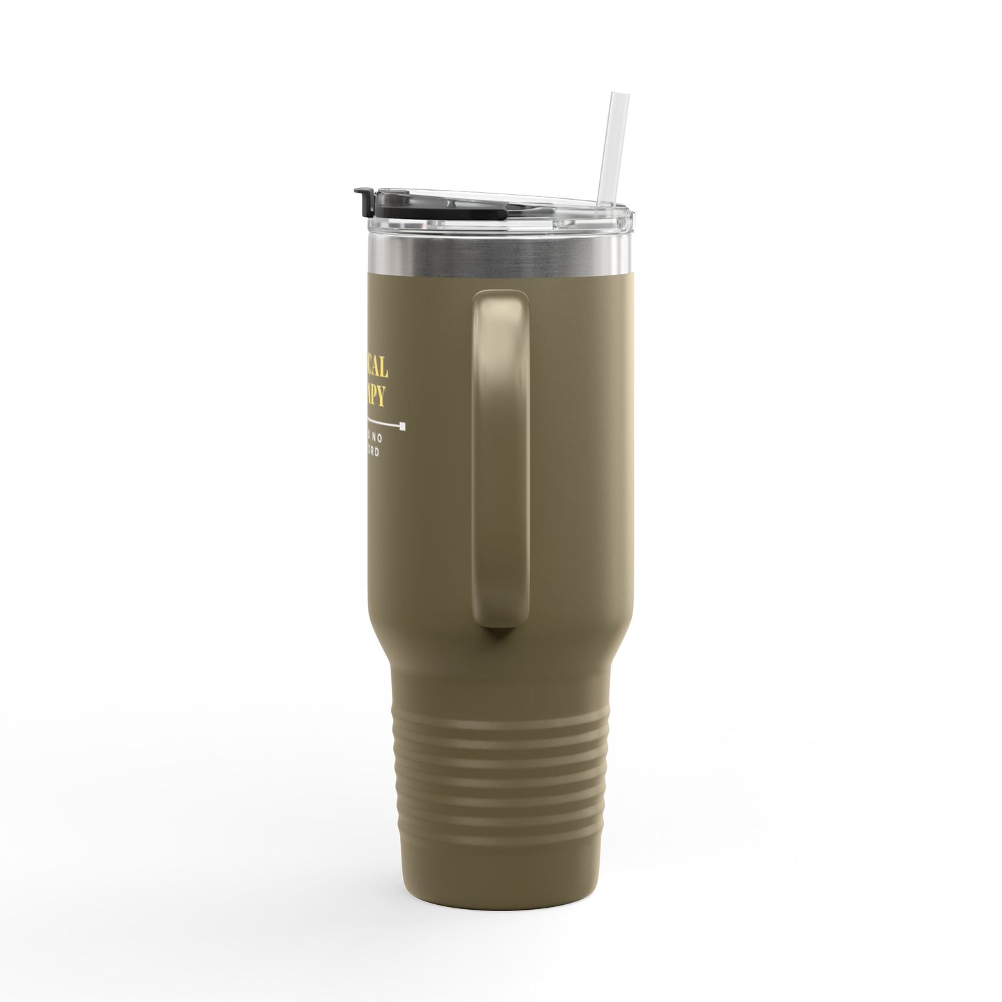 Physical Therapy – There Is No Safe Word - Insulated Travel Mug, 40oz