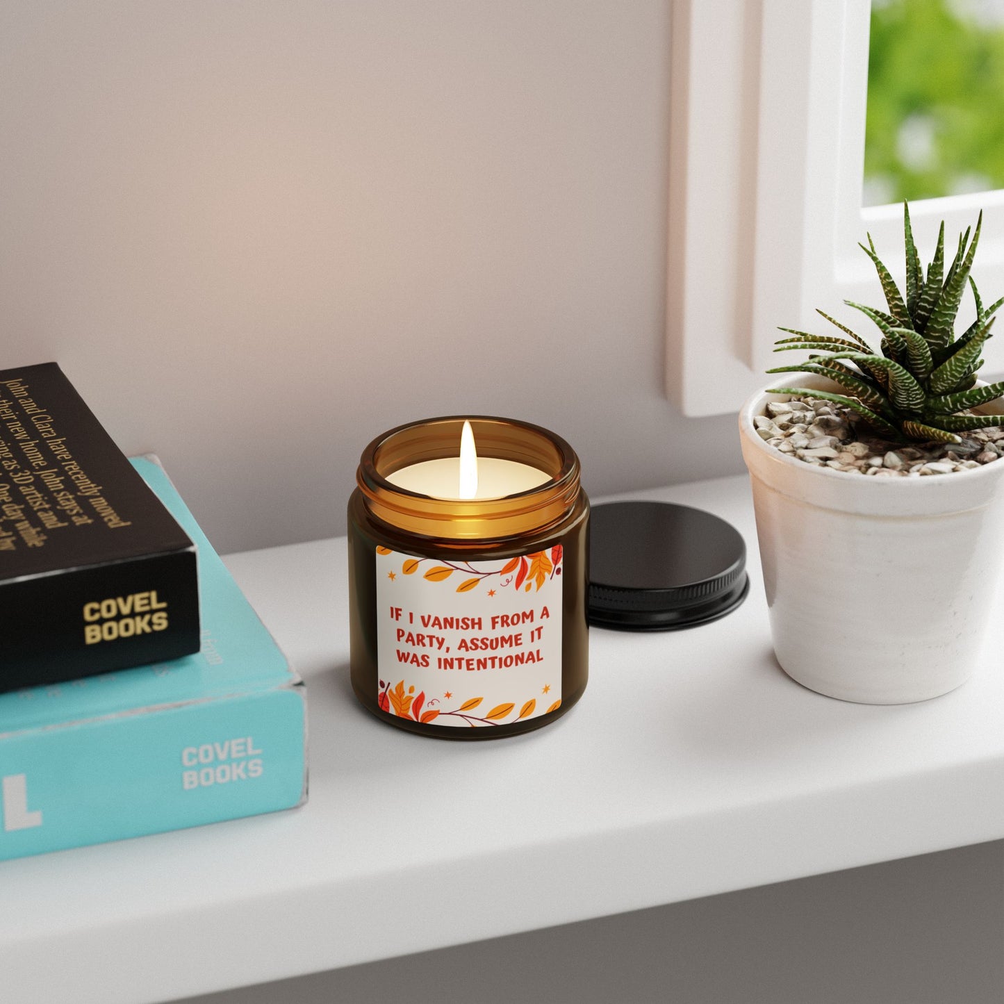 If I Vanish From A Party, Assume It Was On Purpose - Amber Jar Scented Candle
