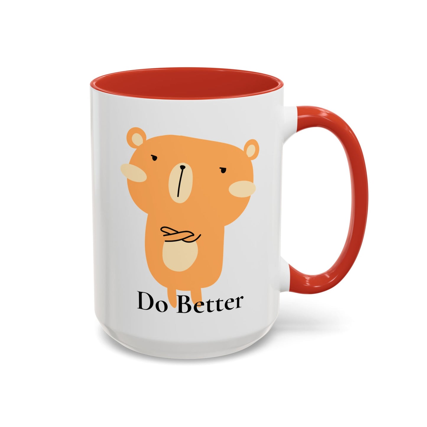 Do Better - Disappointed Bear - Mug