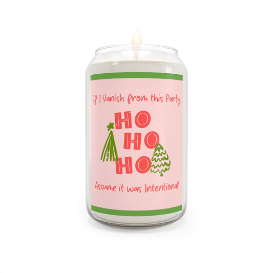 If I Vanish From This Party, Assume It Was On Purpose - Scented Candle