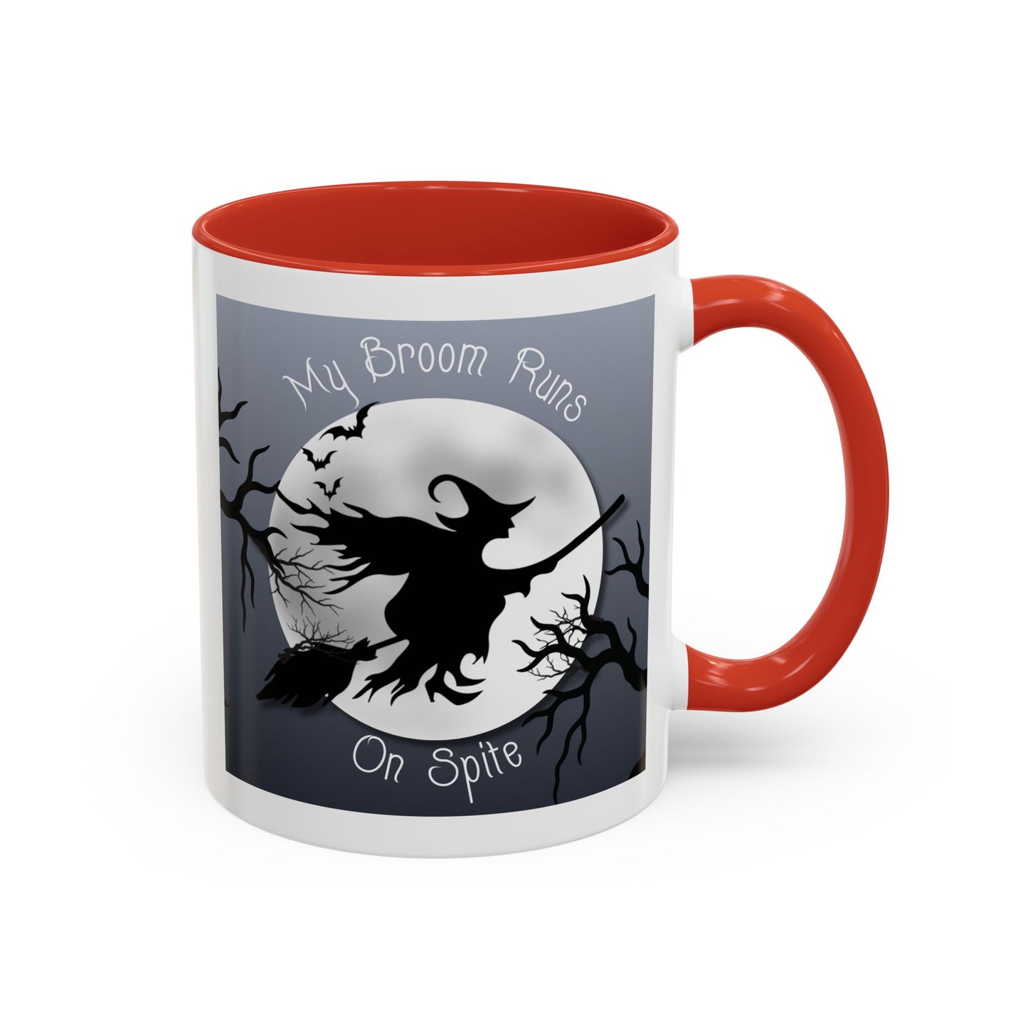 My Broom Runs on Spite - Mug