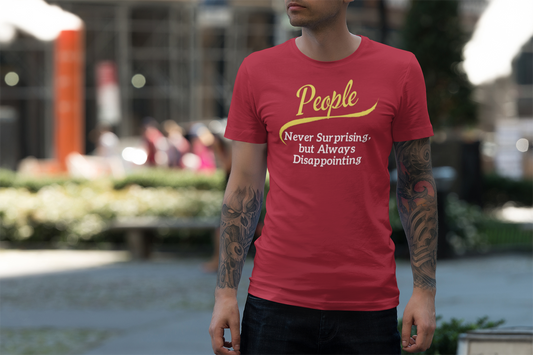 People – Never Surprising, Always Disappointing