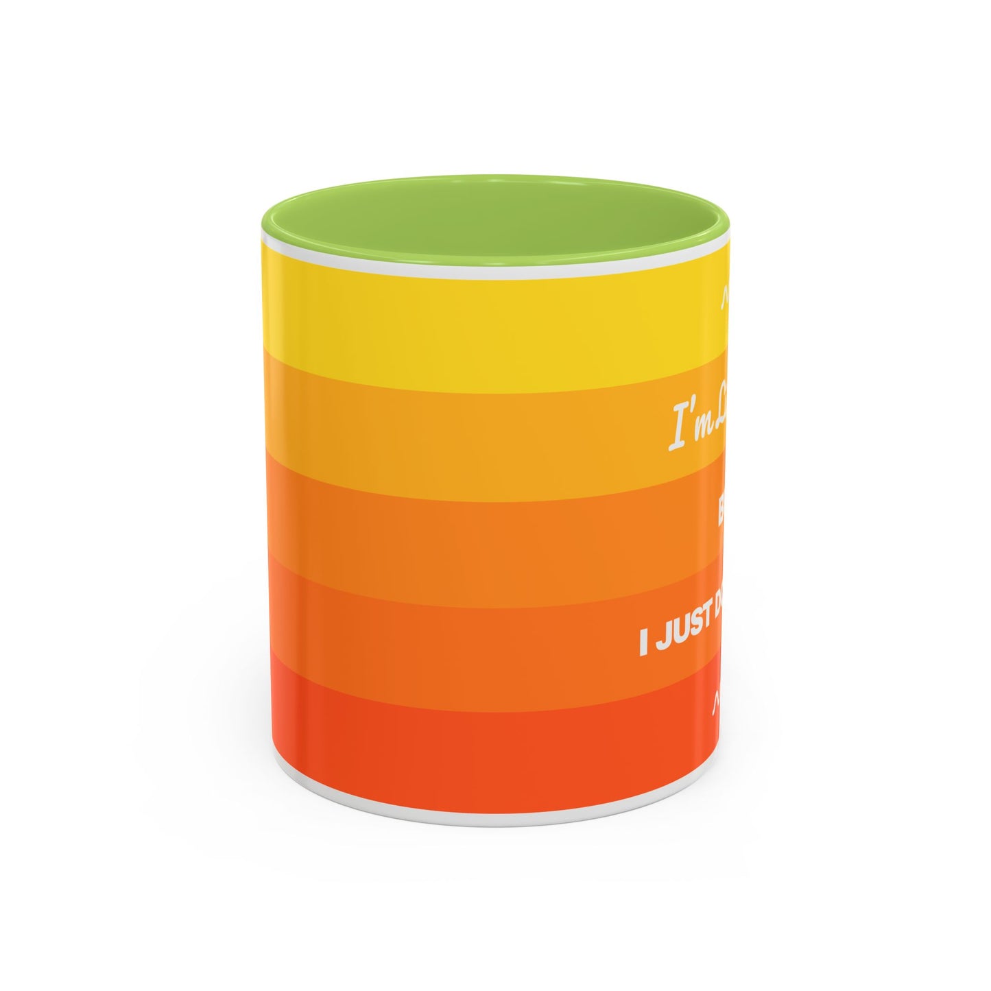 I’m Listening, I Just Don’t Care -  Mug