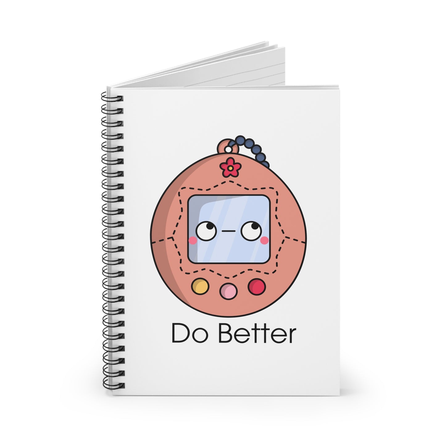 Do Better - Retro Digital Pet - Spiral Notebook