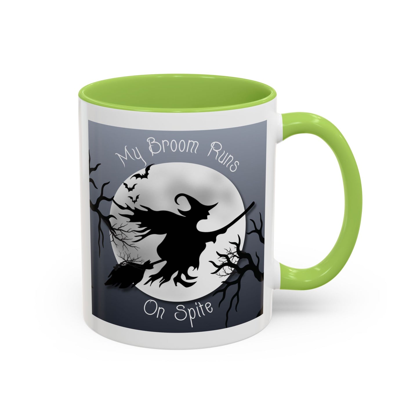 My Broom Runs on Spite - Mug