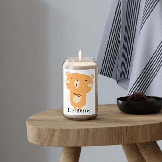 Do Better - Disappointed Bear -  Scented Candle