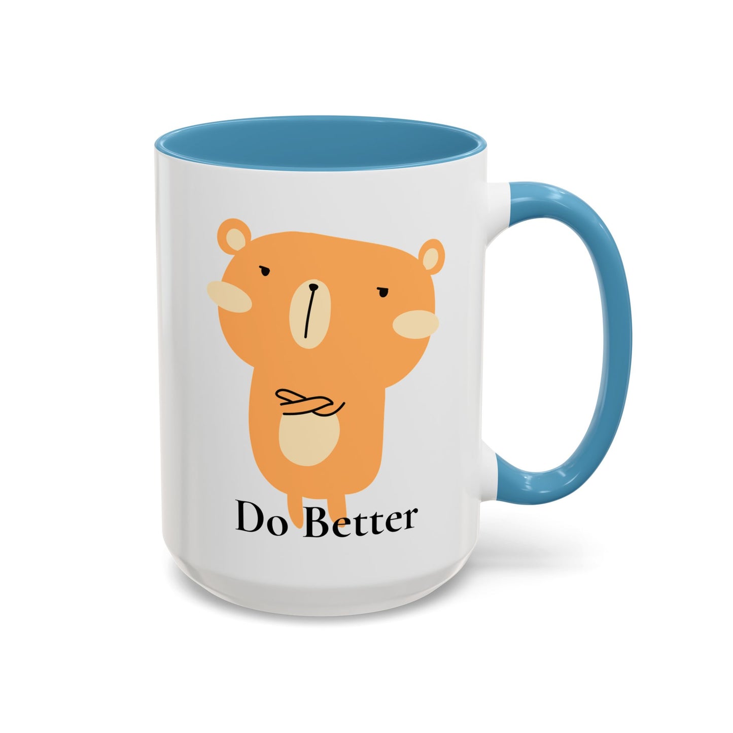 Do Better - Disappointed Bear - Mug