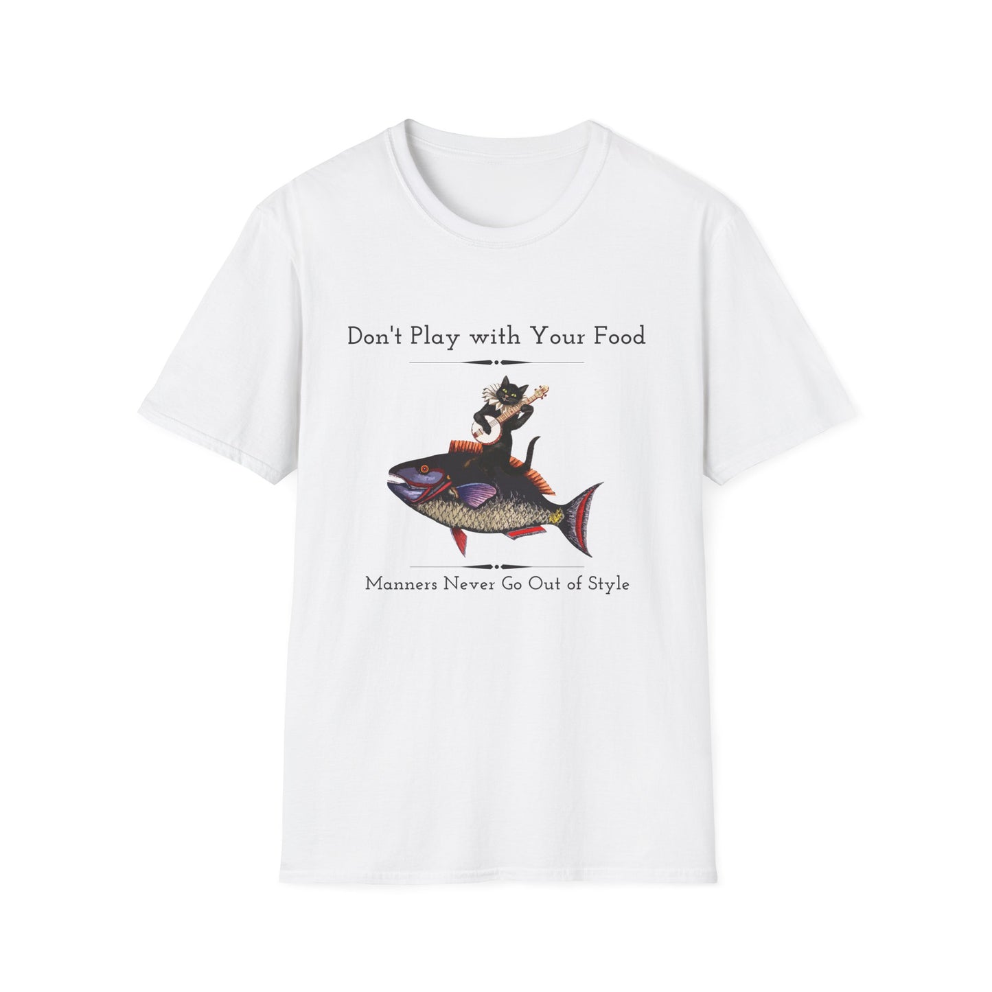 Don’t Play with Your Food - Manners Never Go Out of Style