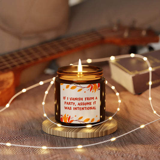 If I Vanish From A Party, Assume It Was On Purpose - Amber Jar Scented Candle