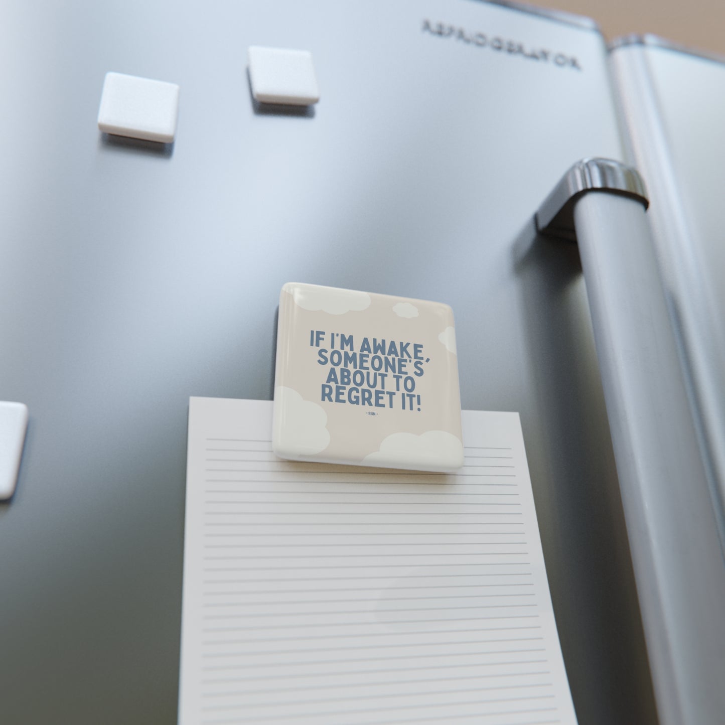 If I’m Awake, Someone’s About to Regret It - Porcelain Magnet