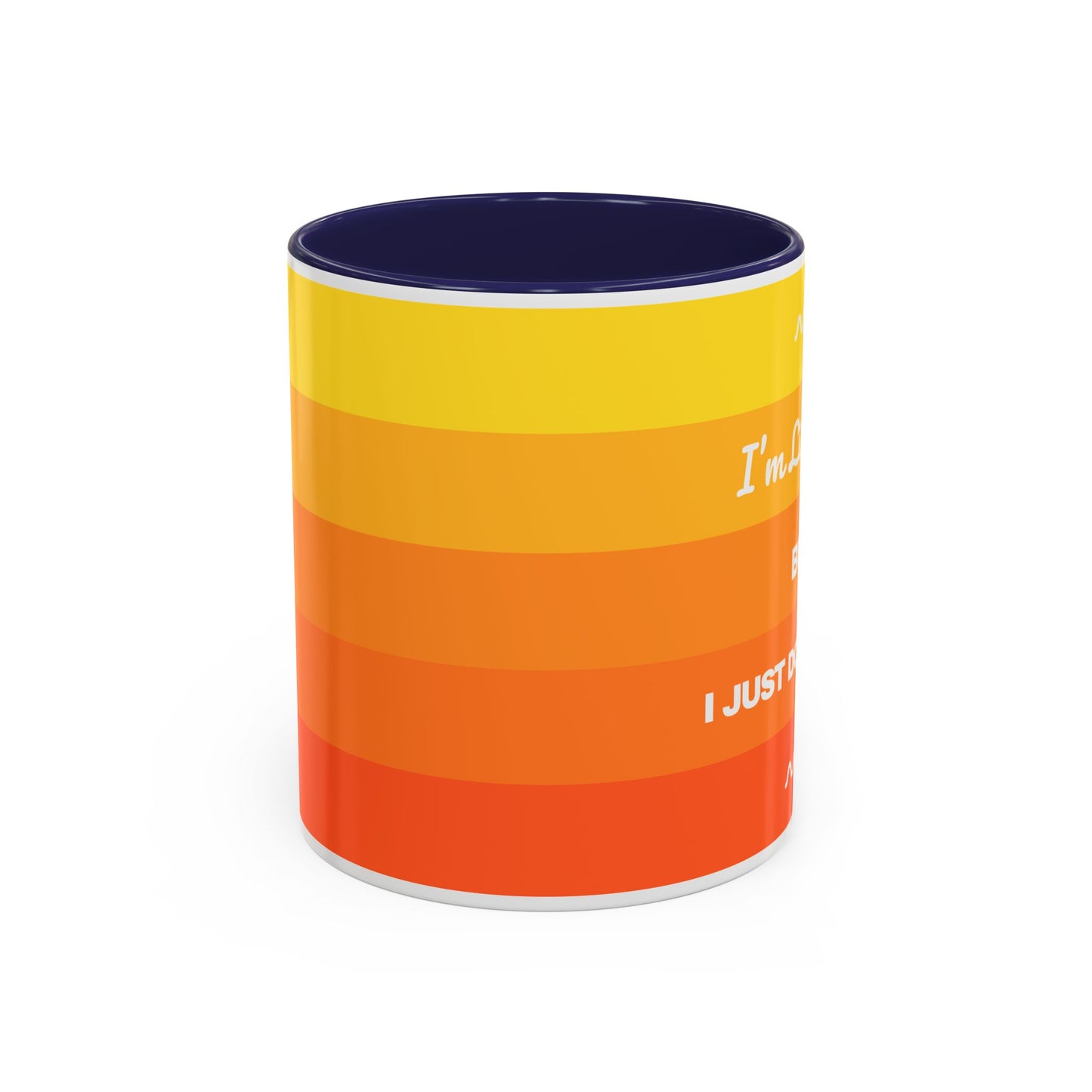 I’m Listening, I Just Don’t Care -  Mug